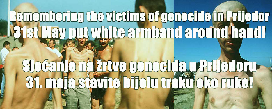 You are currently viewing ACTION ALERT:Don’t forget Prijedor Genocide
