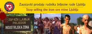 Read more about the article Urgentni zahtjev svjetskim političkim autoritetima za obustavu prodaje rudnika Ljubija