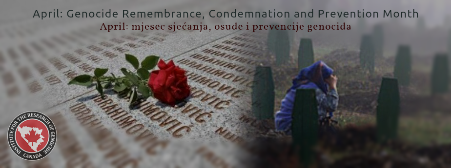 Read more about the article Kanađani u aprilu obilježavaju mjesec sjećanja, osude i prevencije genocida uključujući i genocid u Sebrenici.