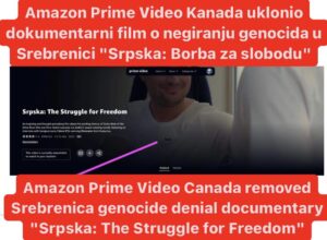 Read more about the article Amazon Prime Video Canada removed Srebrenica genocide denial documentary “Srpska: The Struggle for Freedom”