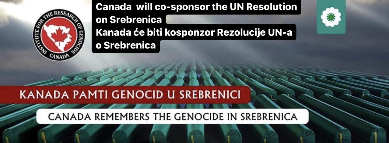 You are currently viewing Kanada će kosponzorirati Nacrt rezolucije UN-a o Srebrenici