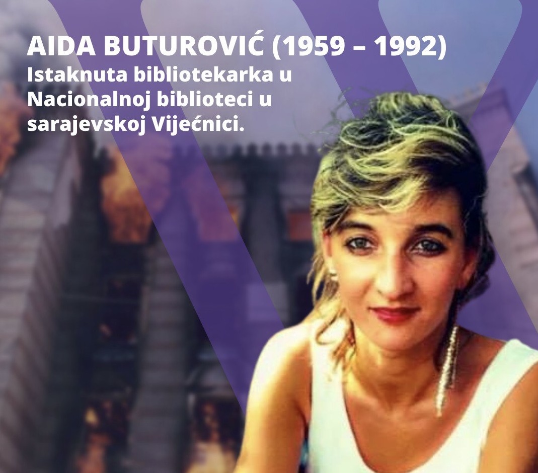 Read more about the article Kultura sjećanja na sarajevsku heroinu Aidu Buturović koja je dala svoj život pokušavajući spasiti knjige u spaljenoj Vijećnici.