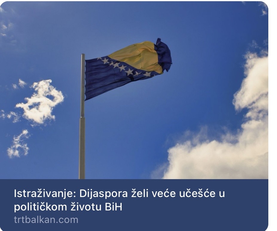 You are currently viewing Istraživanje Instituta za istraživanje genocida Kanada: Dijaspora želi veće učešće u političkom životu BiH.